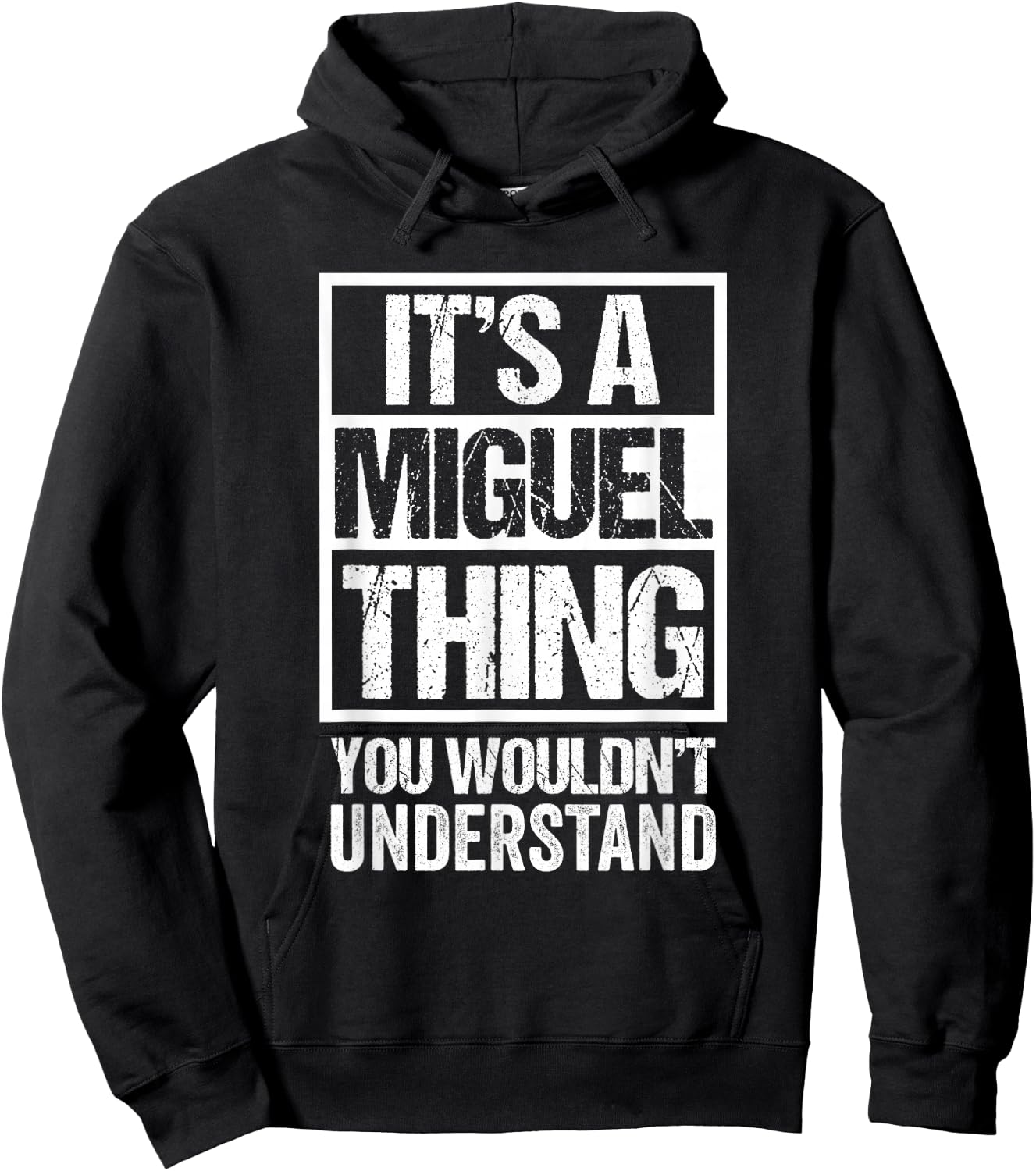 It's A Miguel Thing You Wouldn't Understand Hoodie - Hoodie | Black