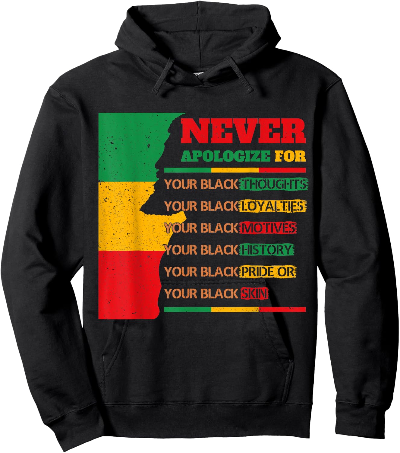 Never Apologize For Your Blackness Juneteenth Black Pride Hoodie - Hoodie | Black