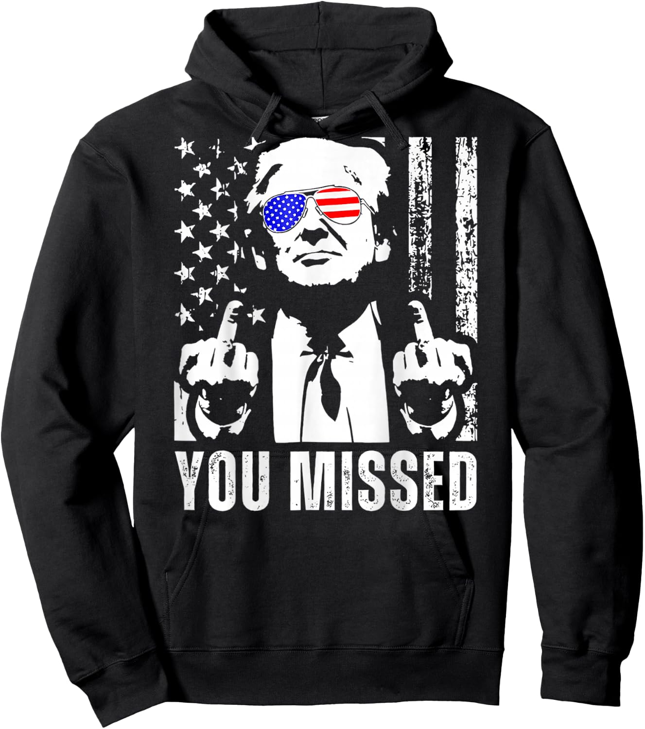 (ON Back) You Missed Trump 2024 US American Flag Hoodie - Hoodie | Black