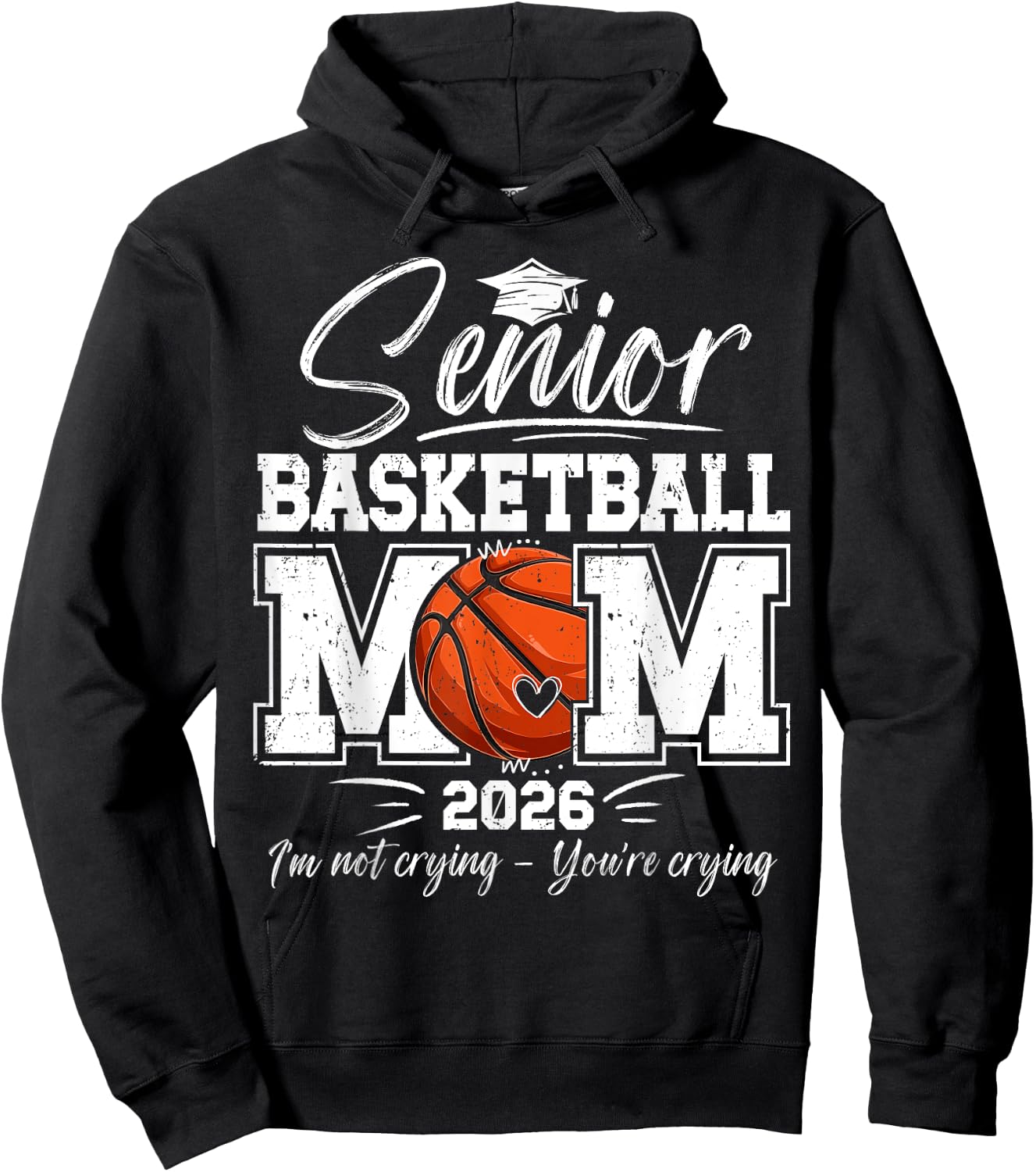 Proud Basketball Senior Mom 2026 Basketball Senior Mother Hoodie - Hoodie | Black