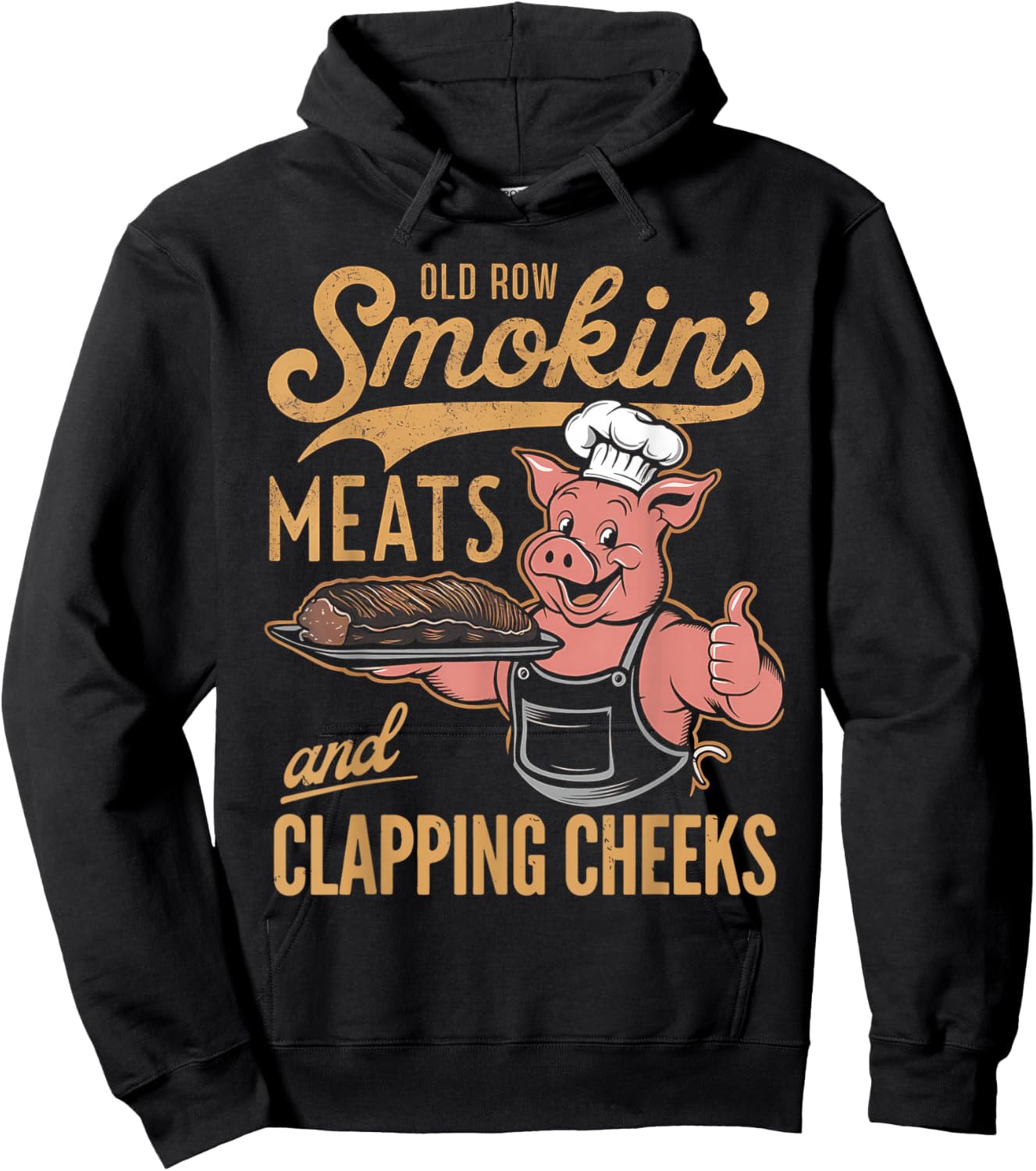 Old Row Smokin' Meats and Clapping Cheeks Funny Hoodie - Hoodie | Black