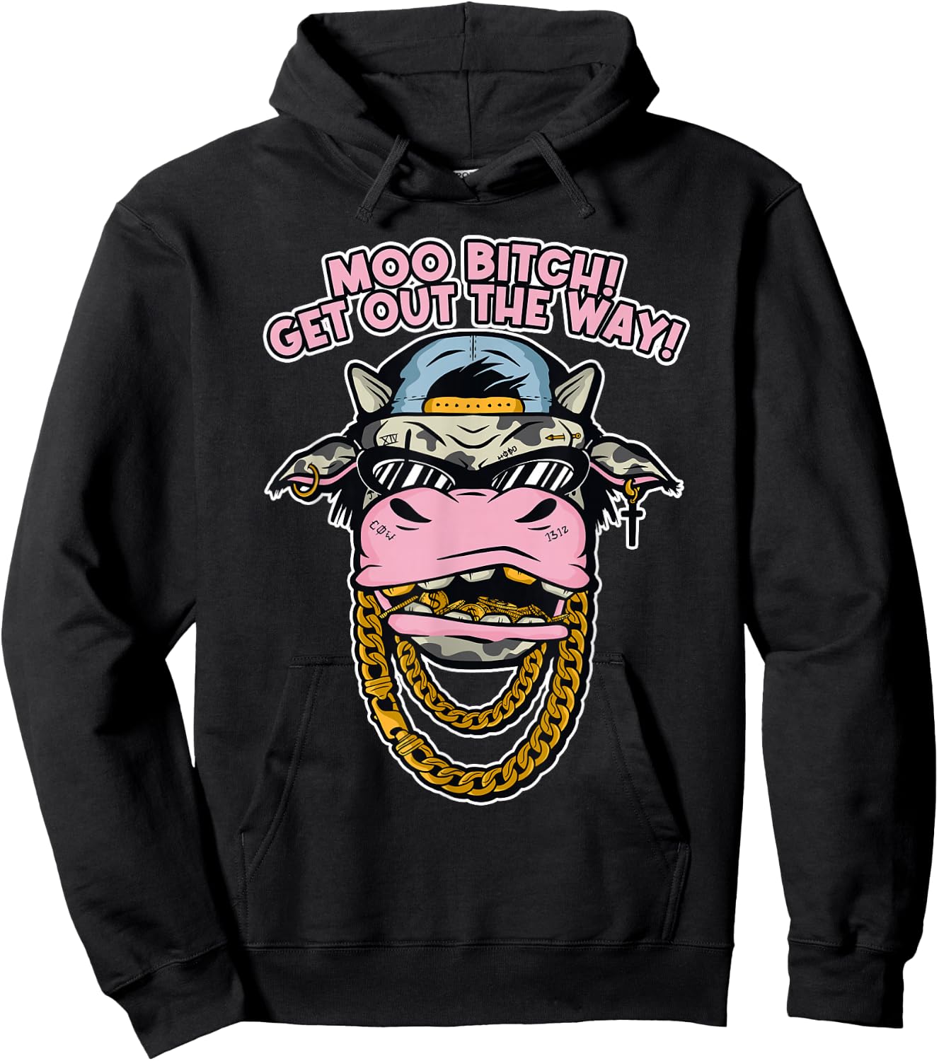 Moo Bitch! Get Out The Way! Cow Farmer Hay Hoodie - Hoodie | Black