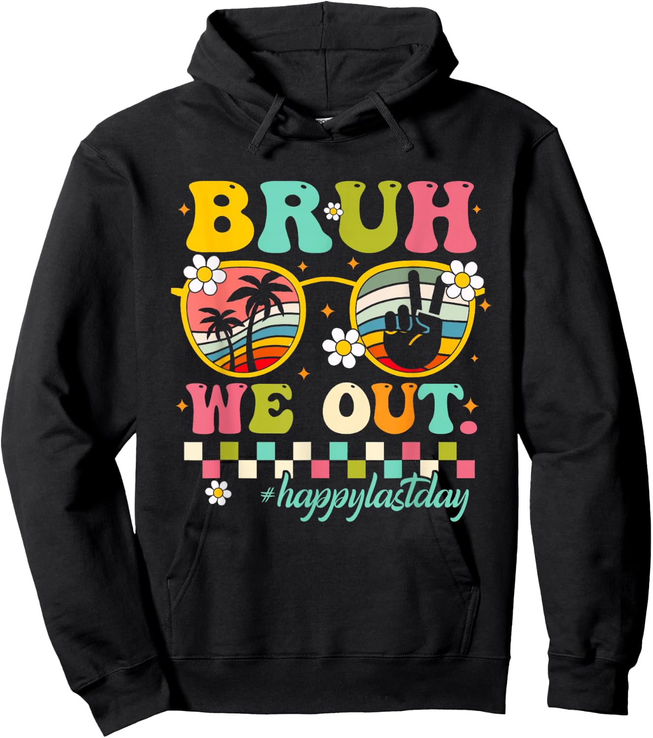 Cute End Of School Year Teacher Summer Bruh We Out Teachers Hoodie - Hoodie | Black