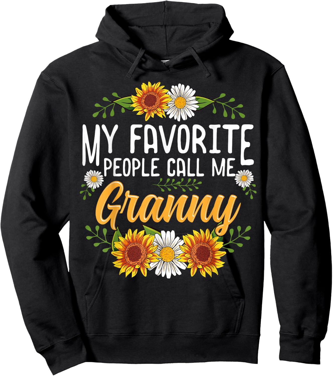 My Favorite People Call Me Granny Hoodie - Hoodie | Black
