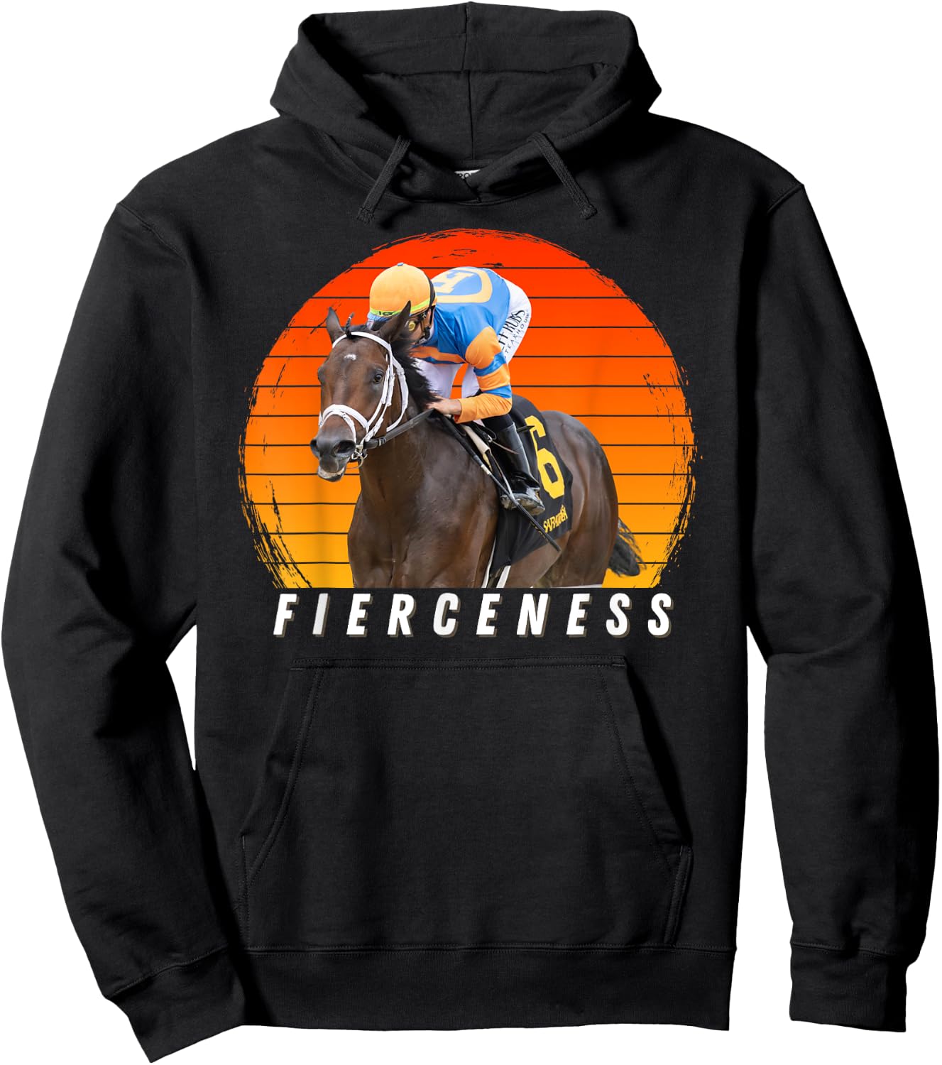 Fierceness Horse, Horse Racing, Del Mar, Santa Anita Shirt Hoodie - Hoodie | Black