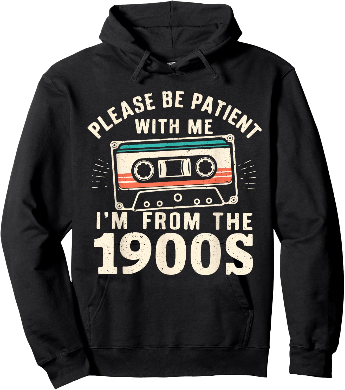 Please Be Patient With Me I'm From The 1900s Retro Cassette Hoodie - Hoodie | Black