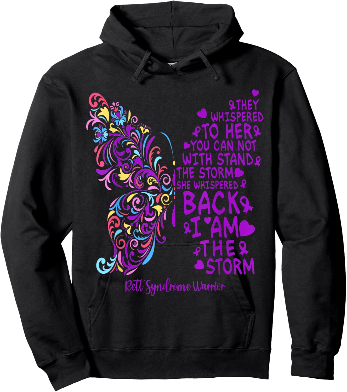 Rett Syndrome Warrior Purple Butterfly I Am The Storm Hoodie - Hoodie | Black