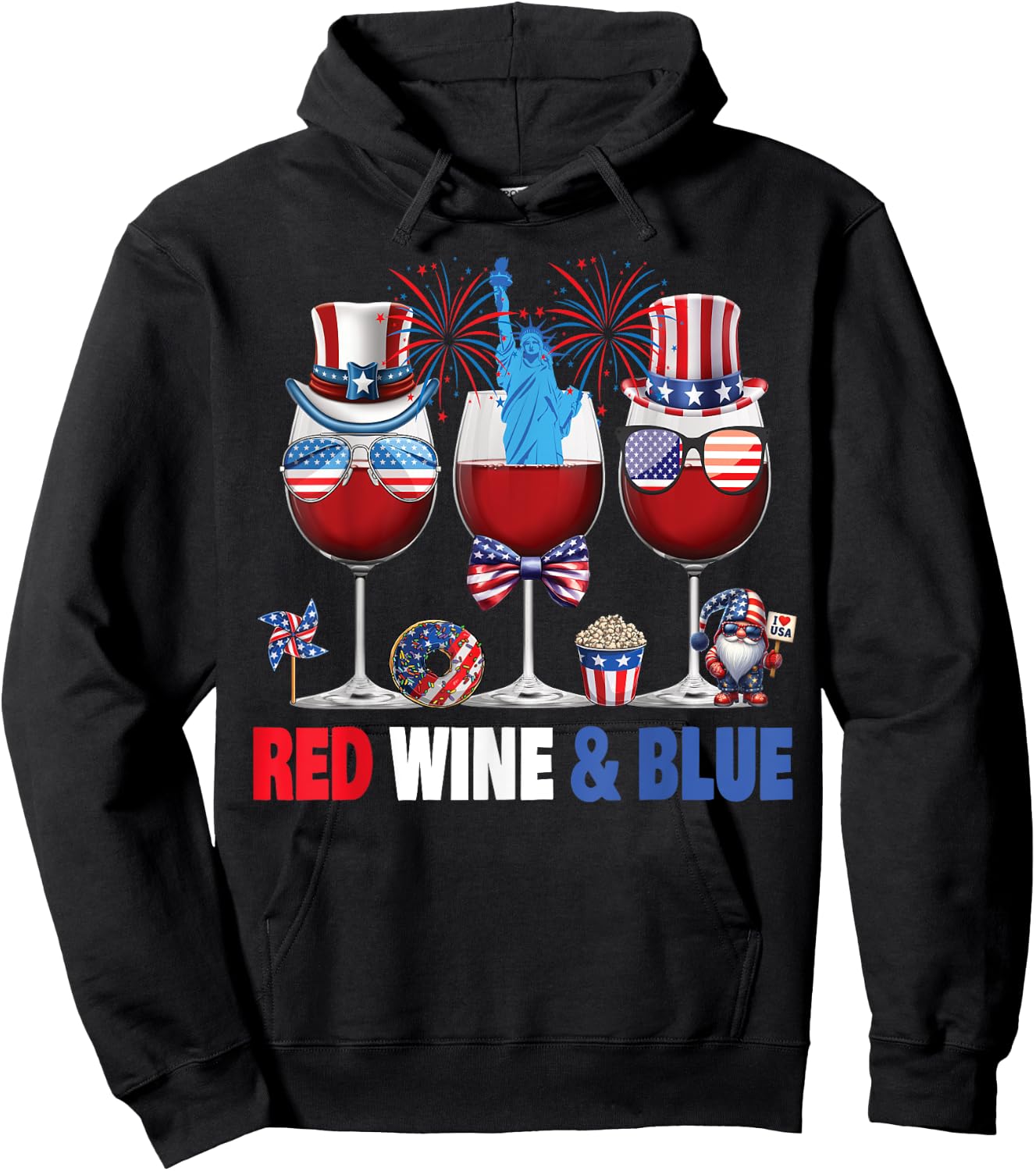 Red Wine Blue Wine Glasses Patriotic USA Flag 4th of July Women Men Hoodie - Hoodie | Black