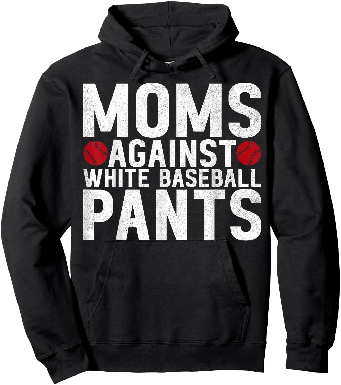 Moms Against White Baseball Pants Mama Mothers Day Hoodie - Hoodie | Black