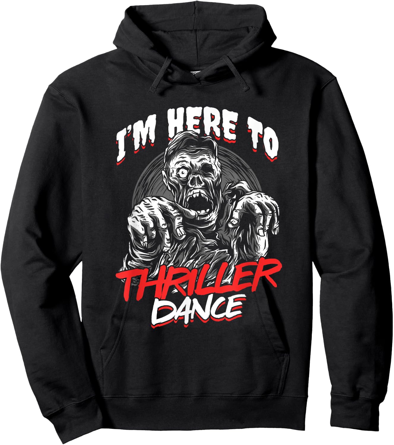 Zombie Undead Halloween Thriller Dance Trick Or Treat Hoodie - Hoodie | Black