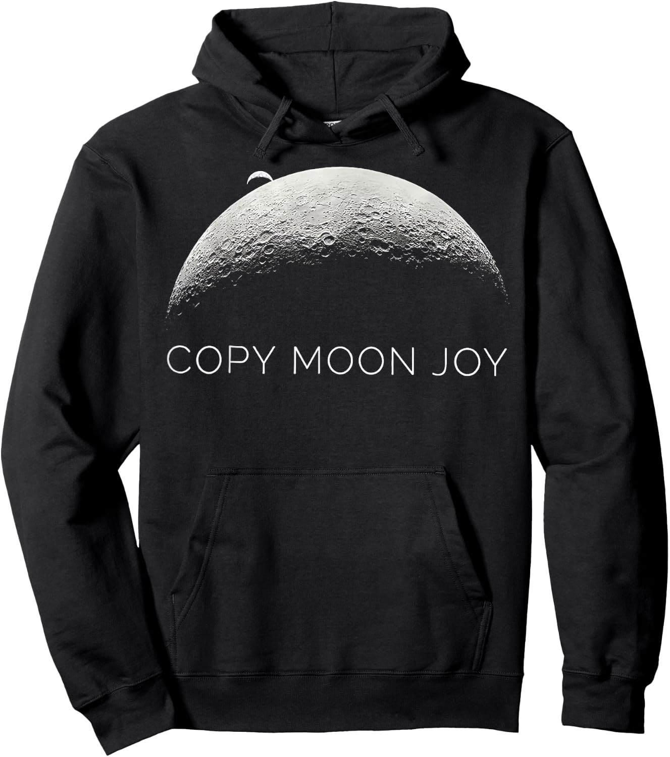 Copy Moon Joy Funny Lunar Quote Graphic Hoodie - Hoodie | Black