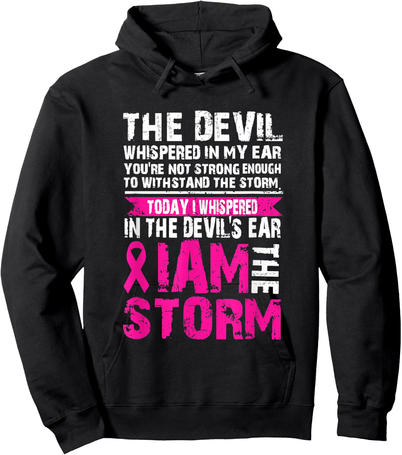 I am the storm Breast Cancer Warrior The Devil Hoodie - Hoodie | Black