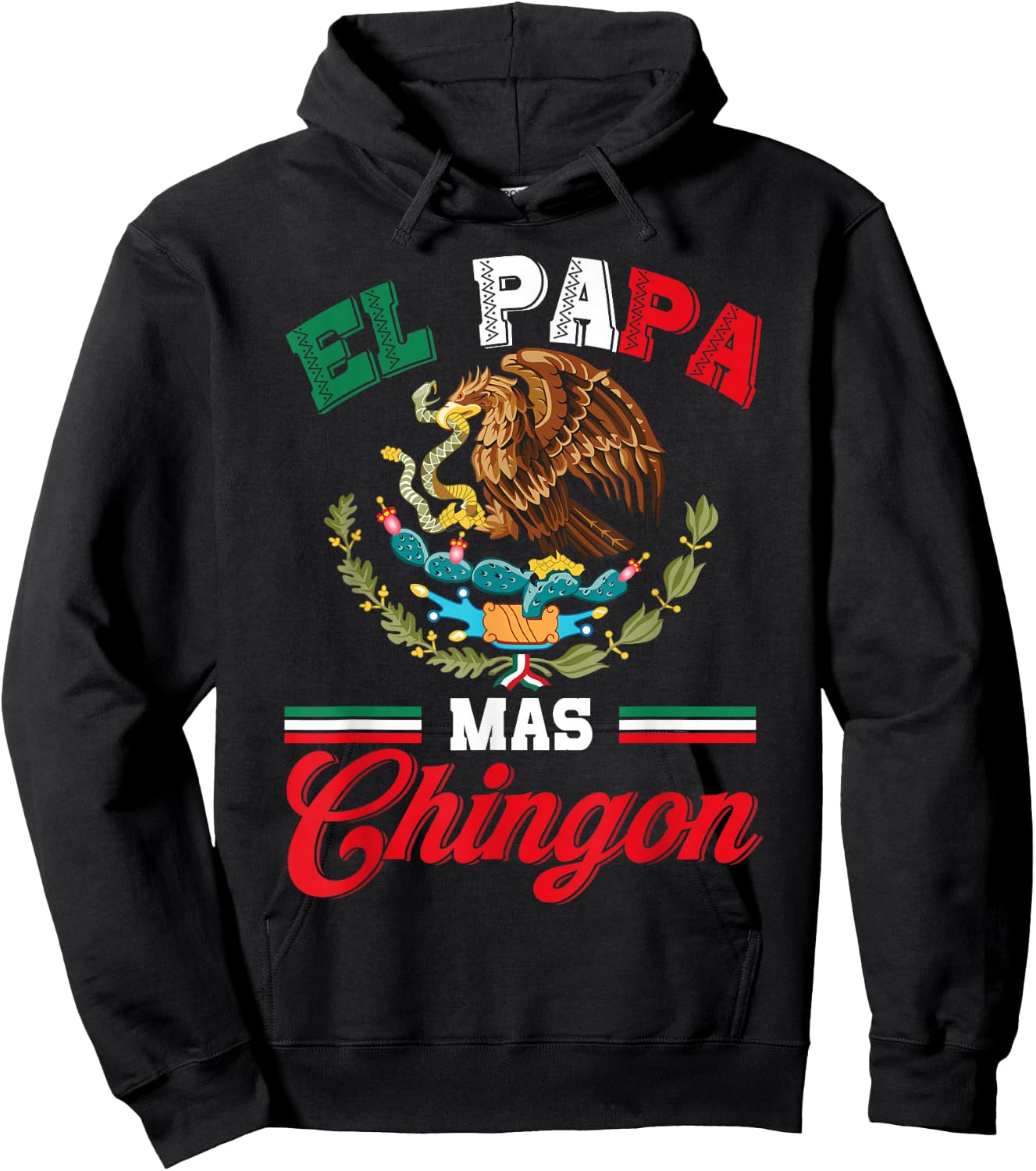 El Papa Mas Chingon Shirt Funny Best Mexican Dad Fathers Day Hoodie - Hoodie | Black