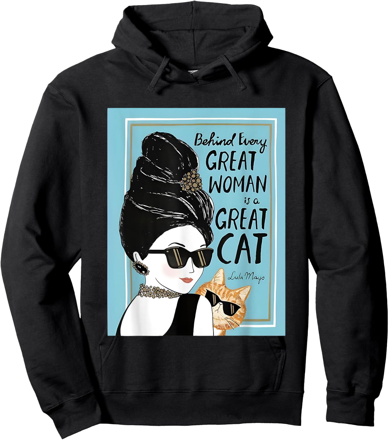 Cats Behind Every Great Woman There Is A Great Cat Hoodie - Hoodie | Black