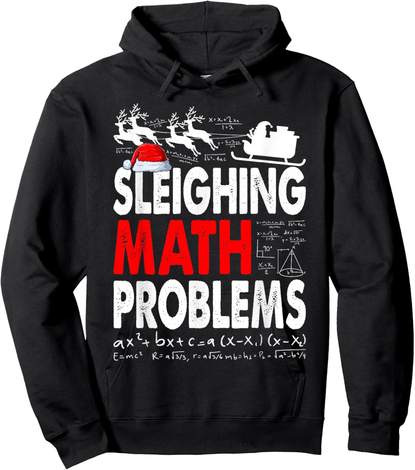 Sleighing Math Problems Funny Math Teacher Christmas Xmas Hoodie - Hoodie | Black