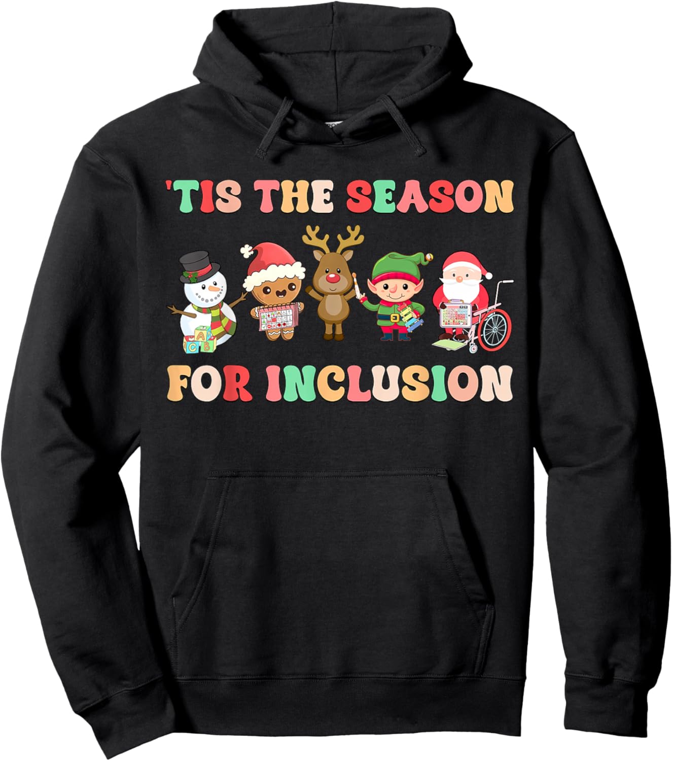 Tis The Season For Inclusion OT PT SLP Therapist Christmas Hoodie - Hoodie | Black