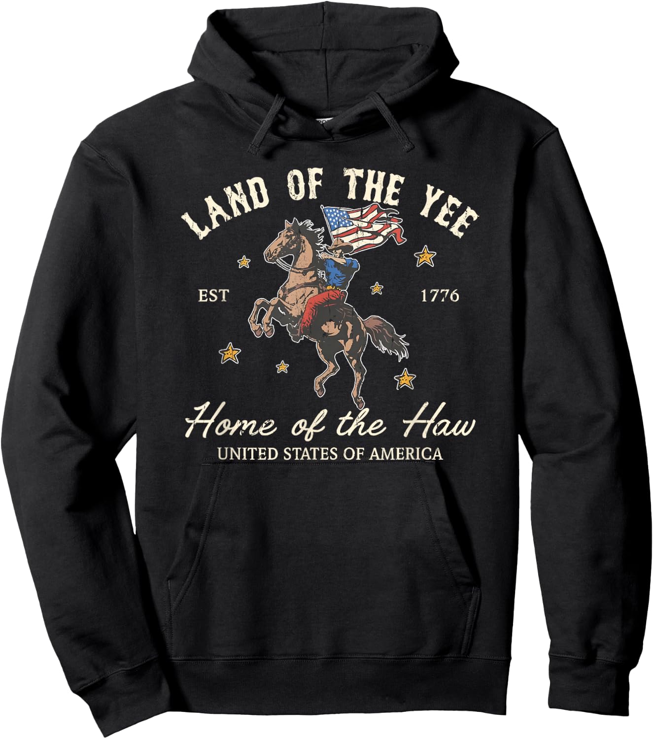 Land Of The Yee, Home Of The Haw, 4th Of July Hoodie - Hoodie | Black