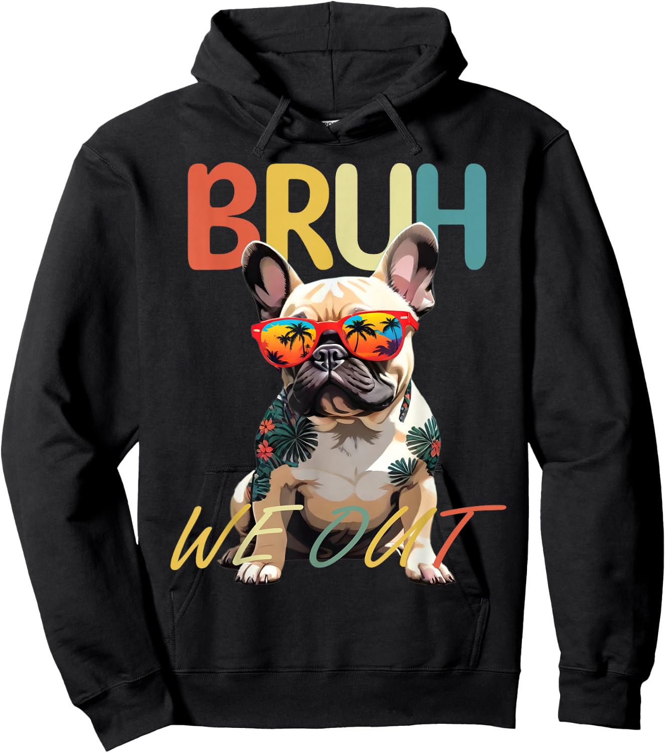 Bruh We Out Teachers Last Day Of School French Bulldog Lover Women Girls Kids Hoodie - Hoodie | Black