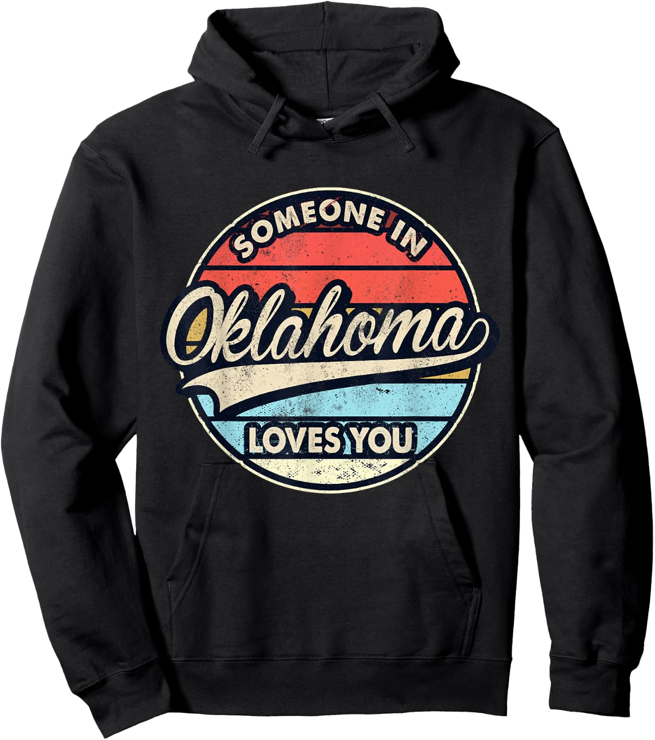 Someone In Oklahoma Loves You US State Cool Retro Hoodie - Hoodie | Black
