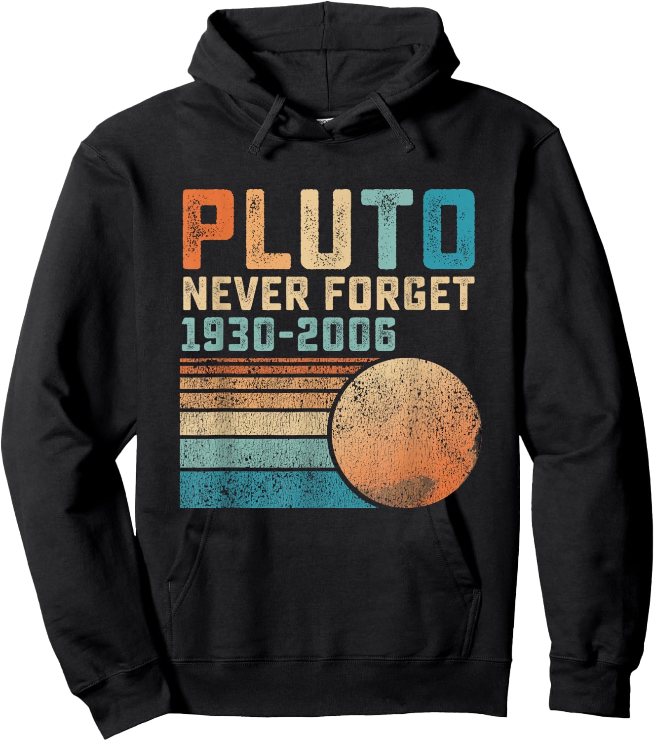Pluto Never Forget Funny Astronomy Space Science Nerd Hoodie - Hoodie | Black