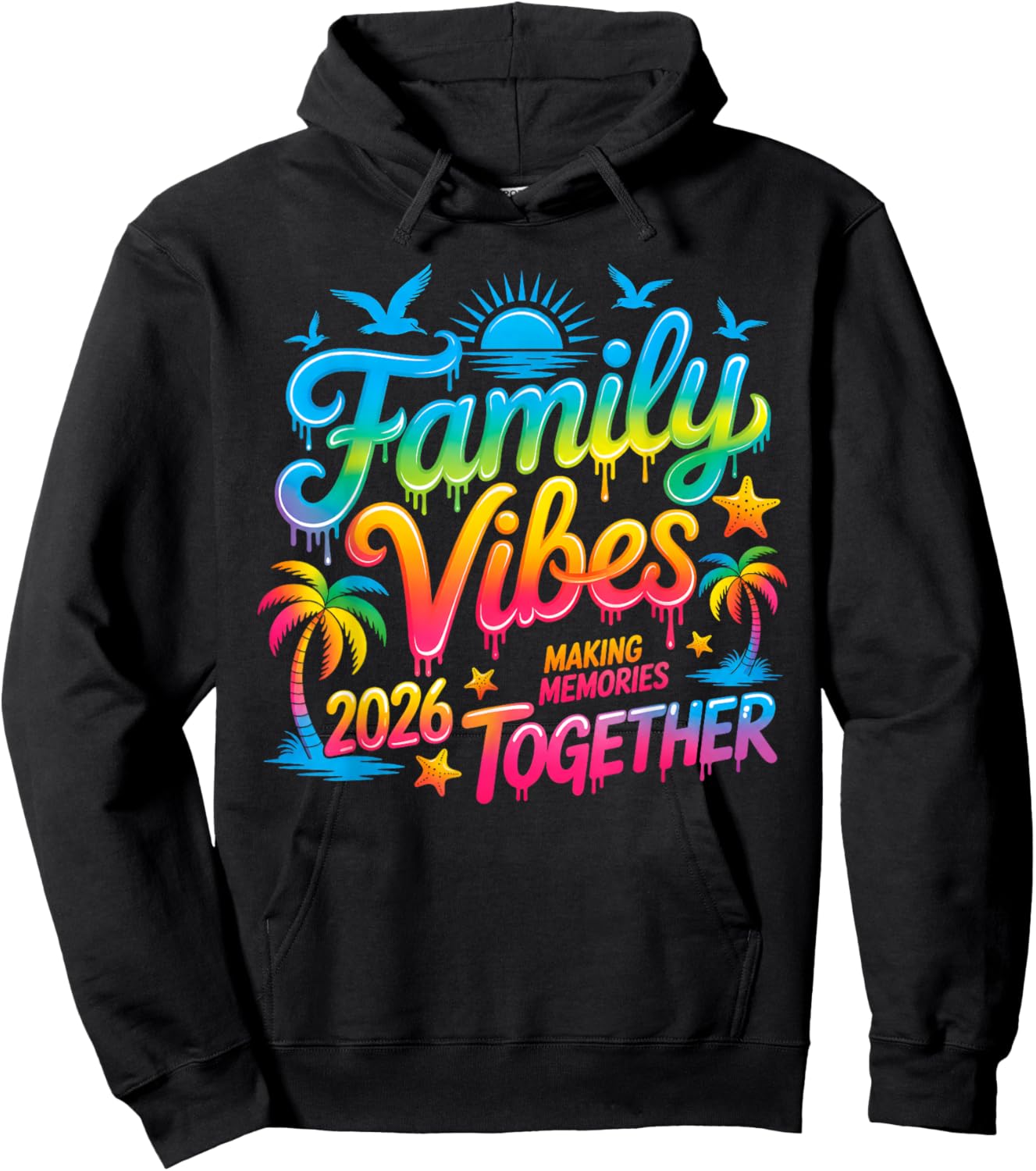Summer Vacation Family Vibes 2026 Making Memories Together Hoodie - Hoodie | Black