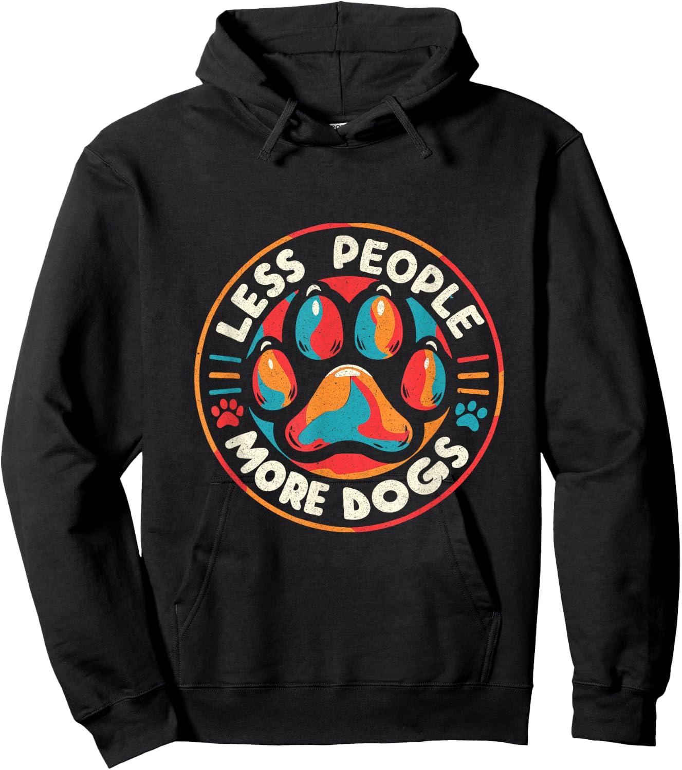 funny Less People More Dogs , women dog lovers Hoodie - Hoodie | Black