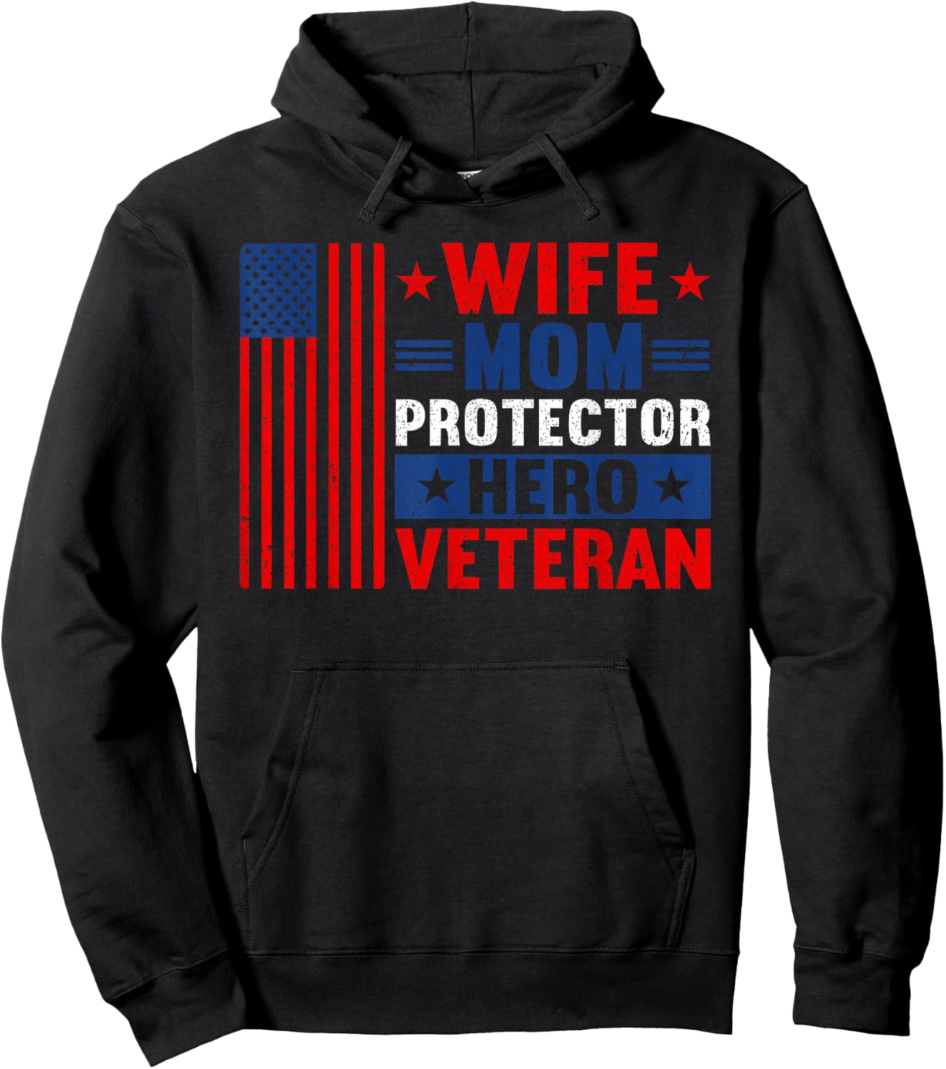 Wife Mom Protector Hero Veteran Proud American Veteran Mom Hoodie - Hoodie | Black
