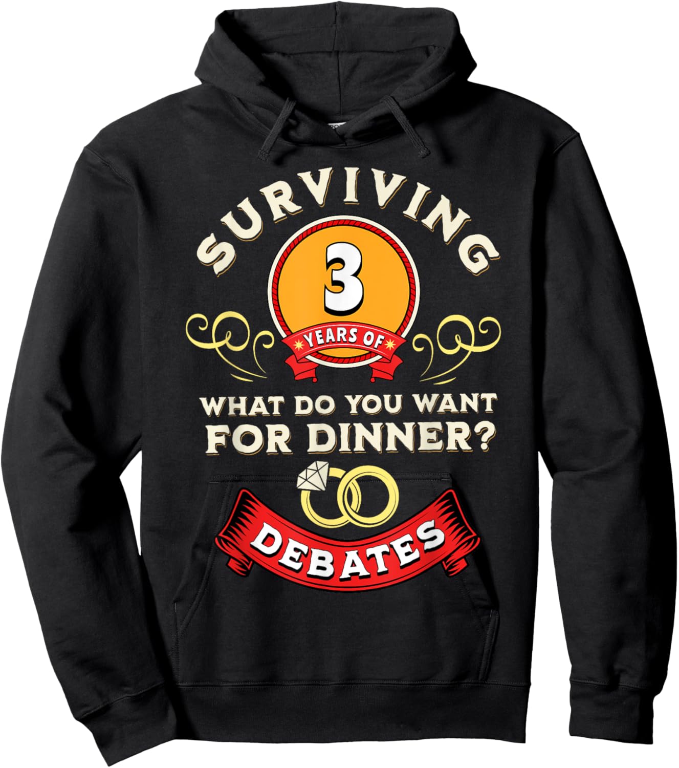Surviving 3 Years Of Debates Funny 3rd Wedding Anniversary Hoodie - Hoodie | Black