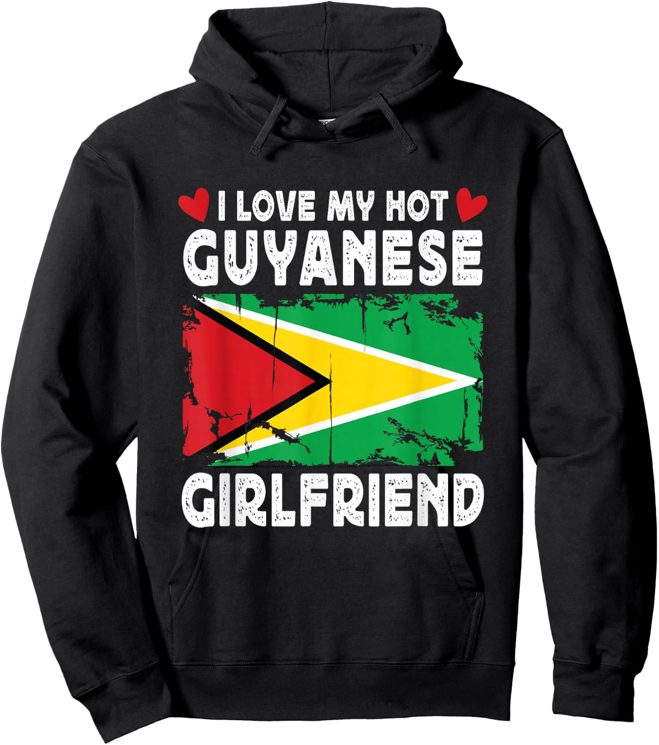 I Love My Hot Guyanese Girlfriend Couple Guyana Flag Hoodie - Hoodie | Black