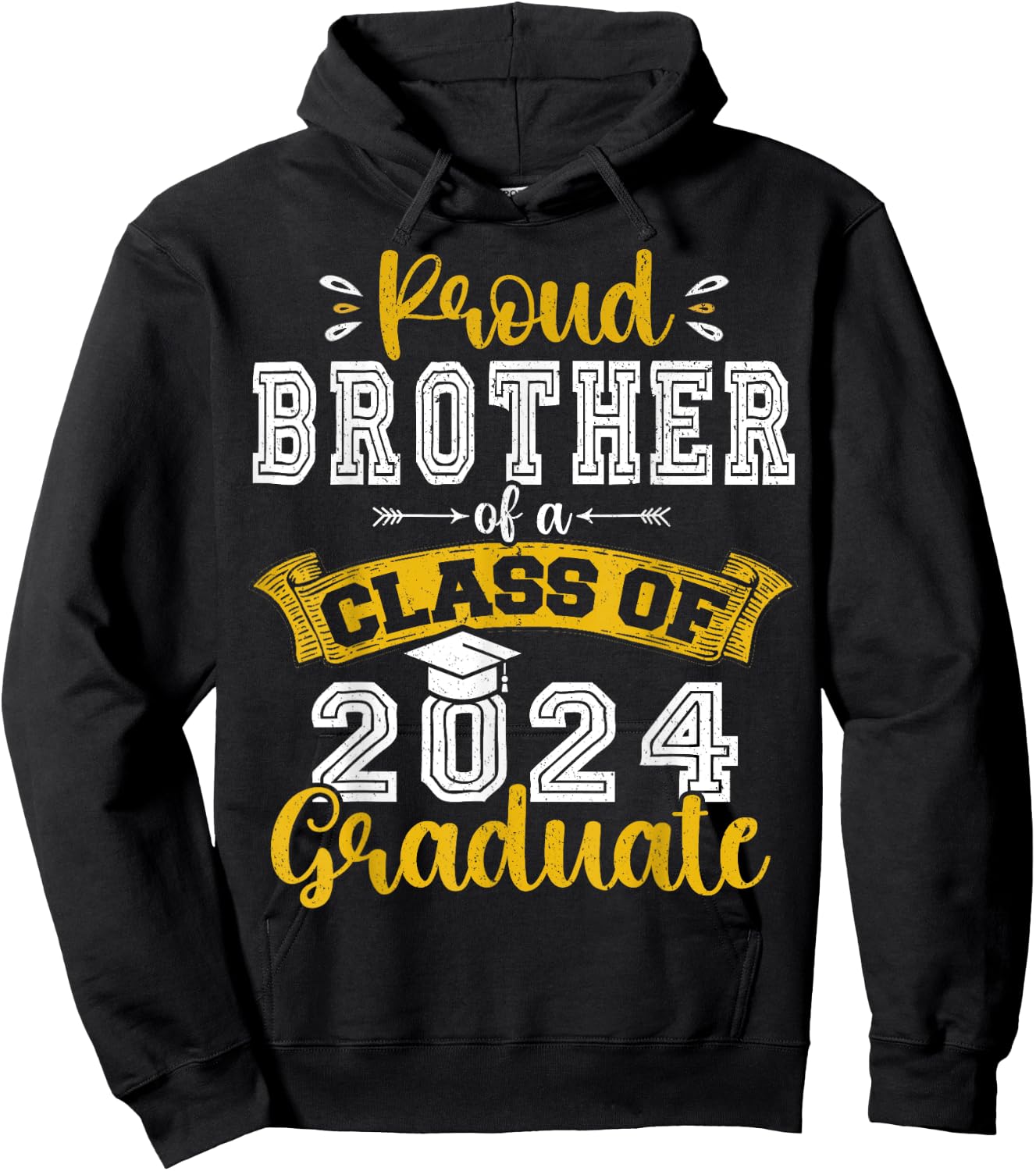 Proud Brother of a Class of 2024 Graduate funny Senior 2024 Hoodie - Hoodie | Black