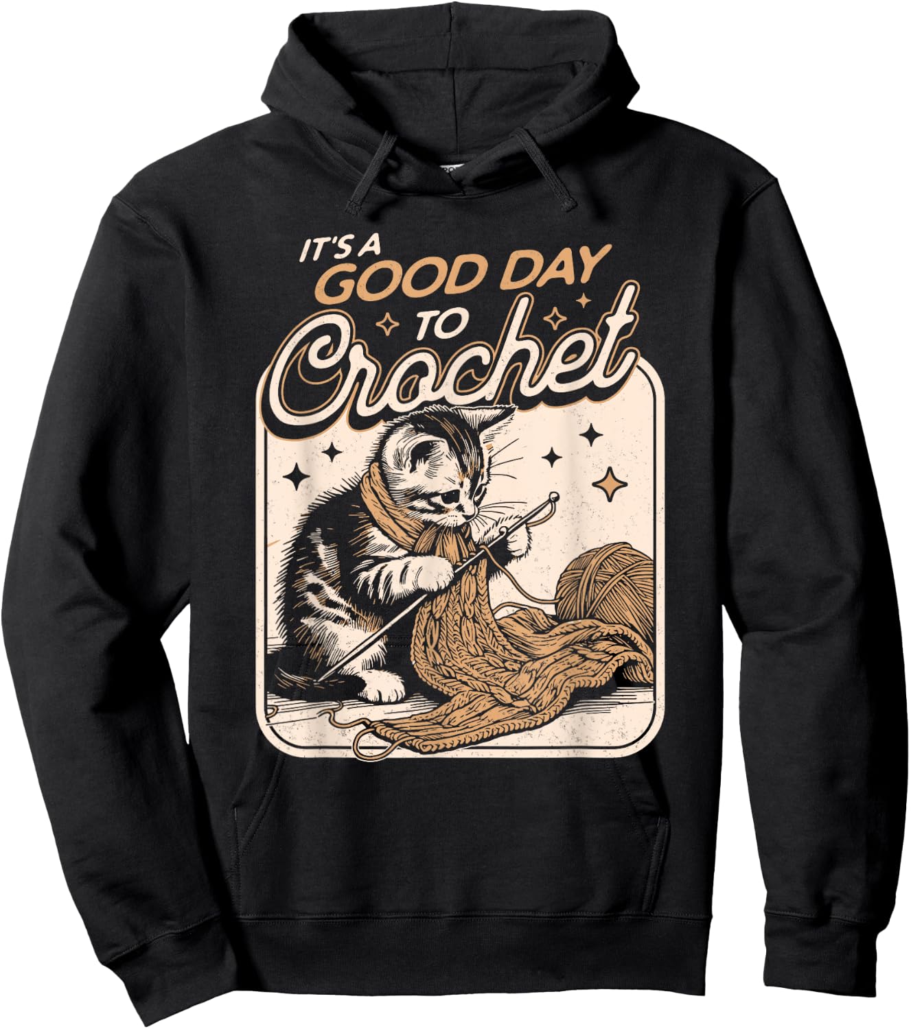 It's a Good Day to Crochet Cat - Crochet Lovers Crocheter Men Women Hoodie - Hoodie | Black
