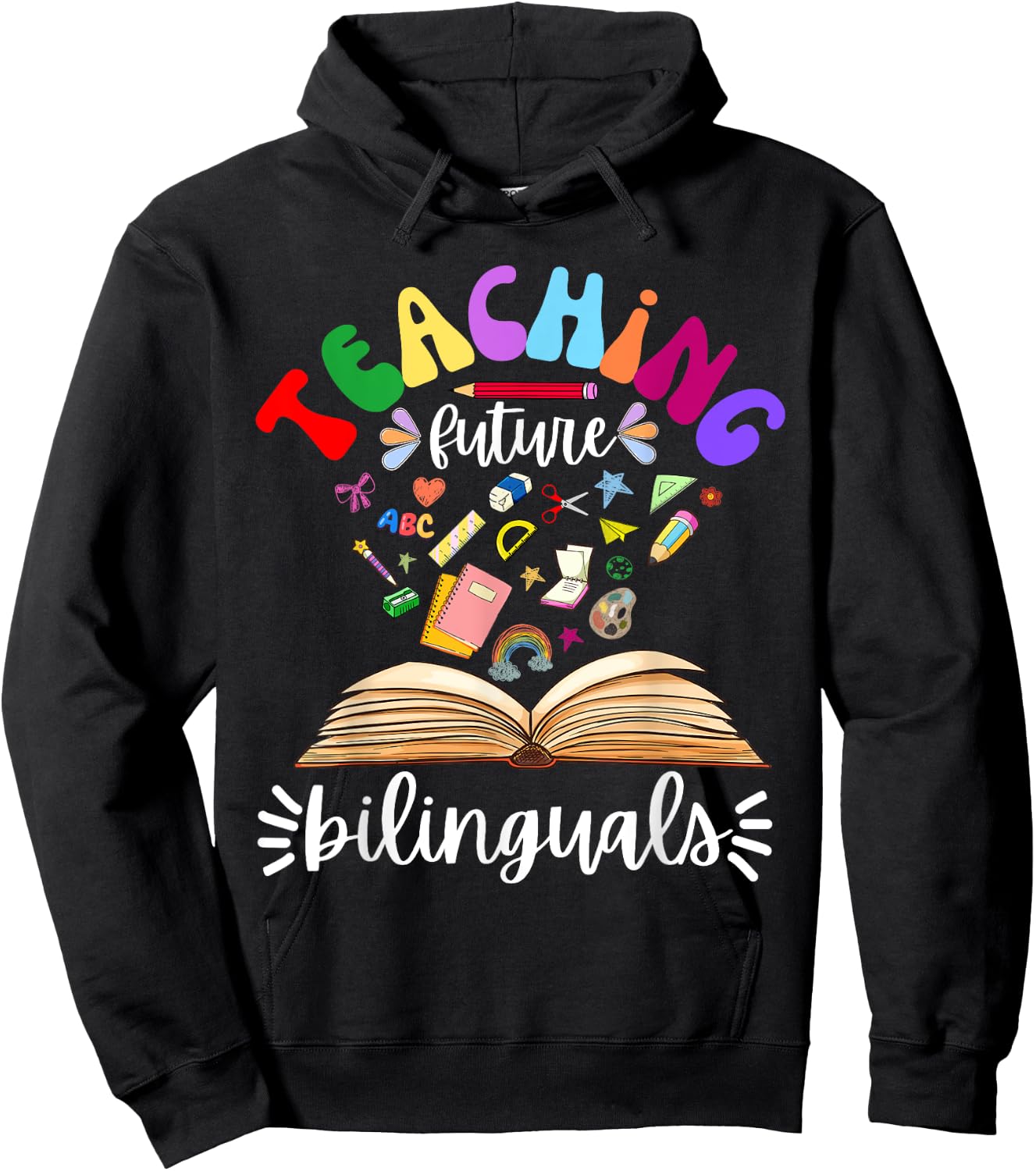 Cute Teaching Future Bilinguals Teacher Language Teachers Hoodie - Hoodie | Black