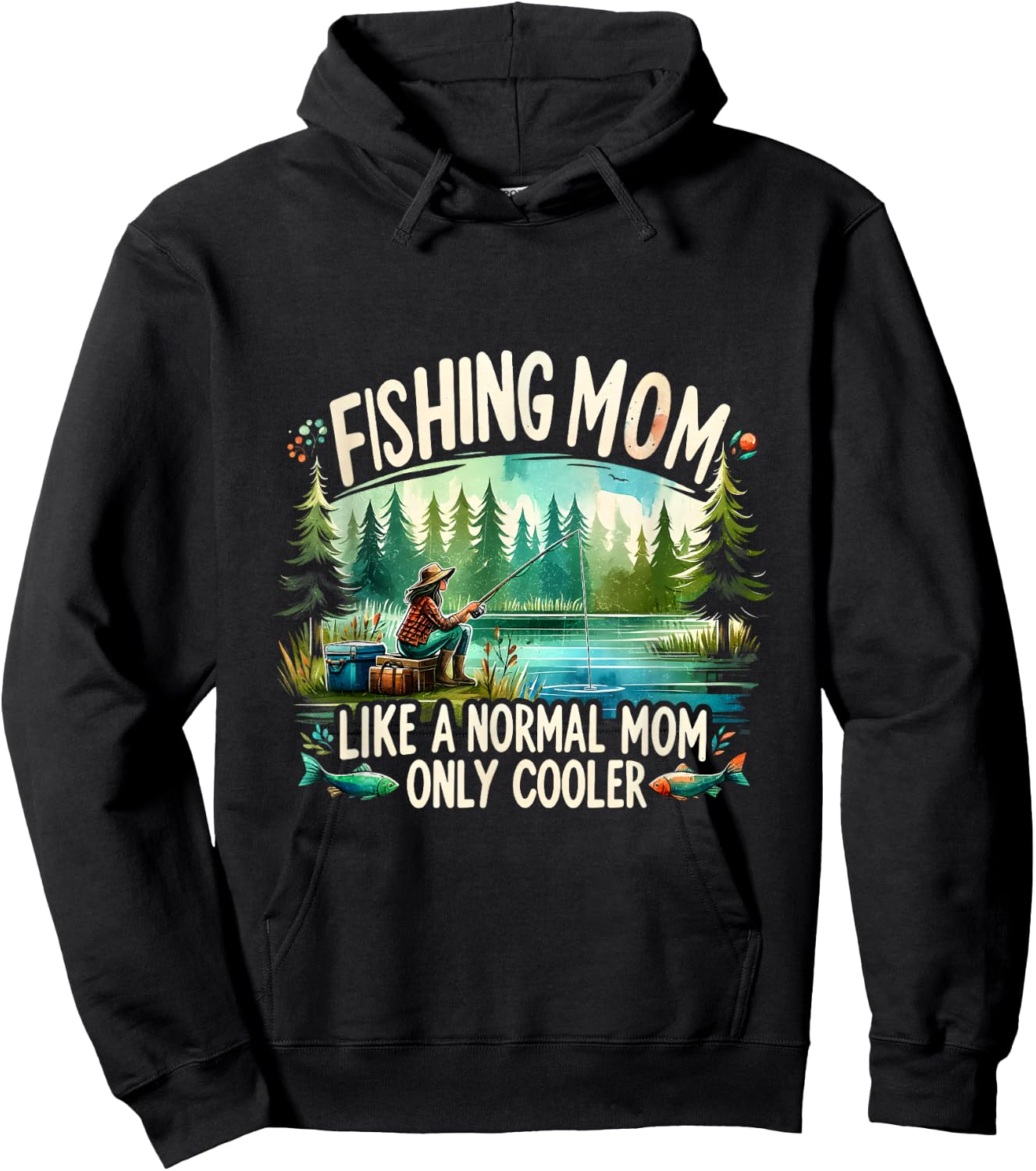 Fishing Mom Like A Normal Mom, Only Cooler Fisherman Mom Hoodie - Hoodie | Black