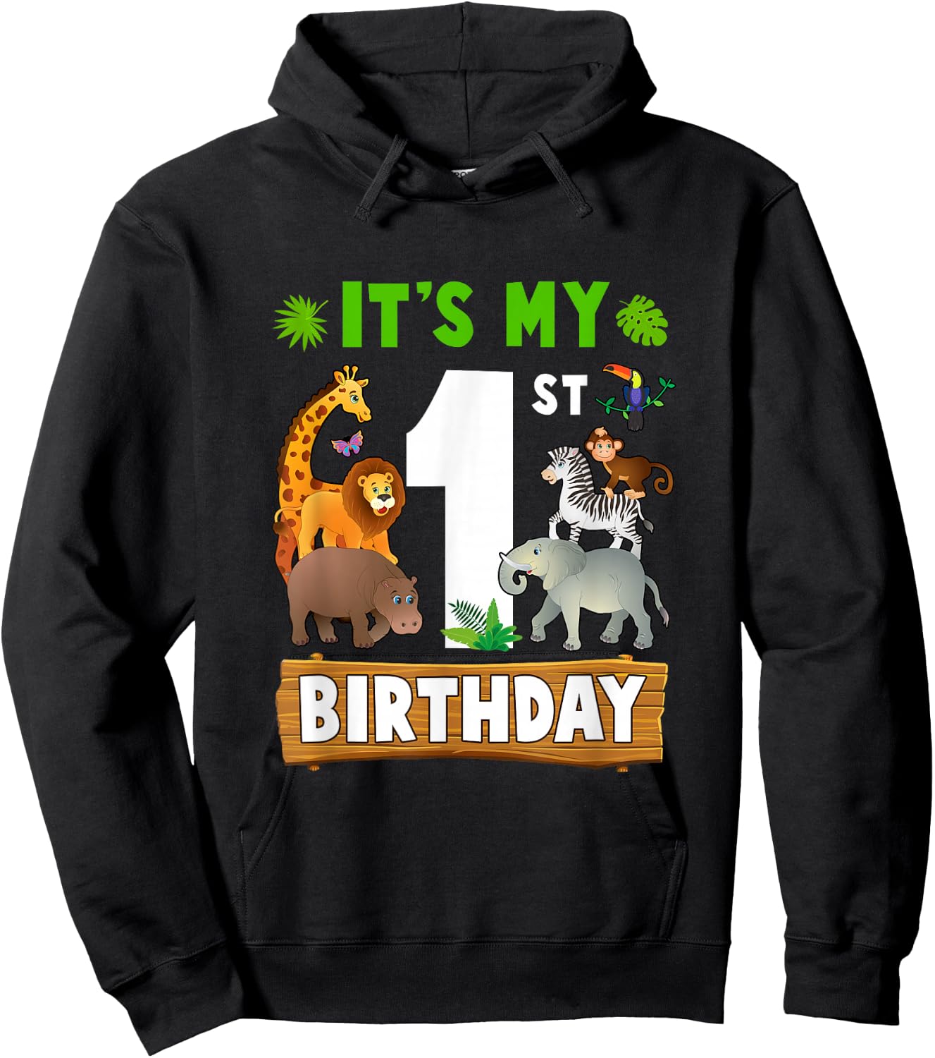 It's My 1St Birthday Zoo Jungle Safari 1 Years Old Birthday Hoodie - Hoodie | Black