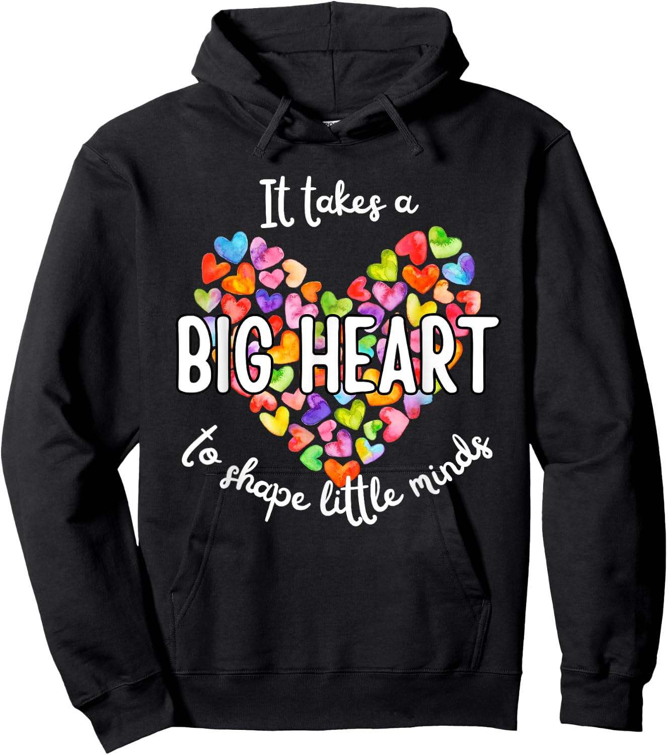 It Takes A Big Heart To Shape Little Minds Teacher Men Women Kids Hoodie - Hoodie | Black