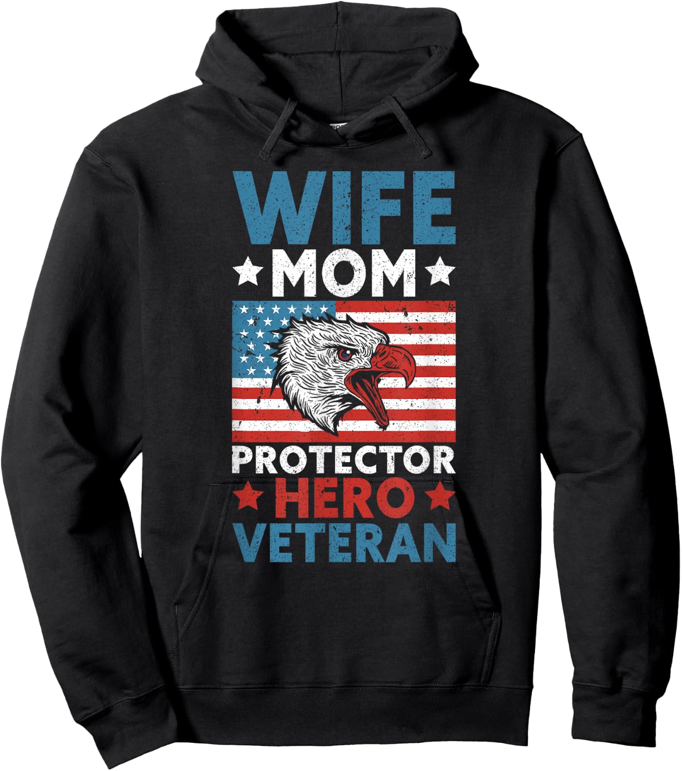 Wife Mom Protector Hero Veteran Proud American Veteran Mom Hoodie - Hoodie | Black