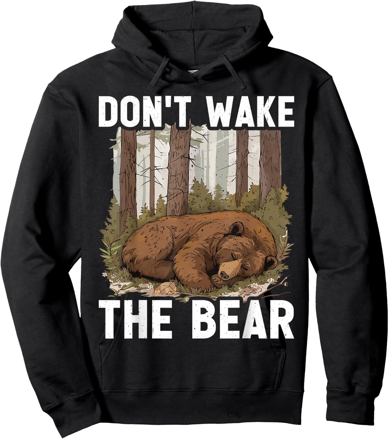 Don't Wake The Bear Hoodie - Hoodie | Black