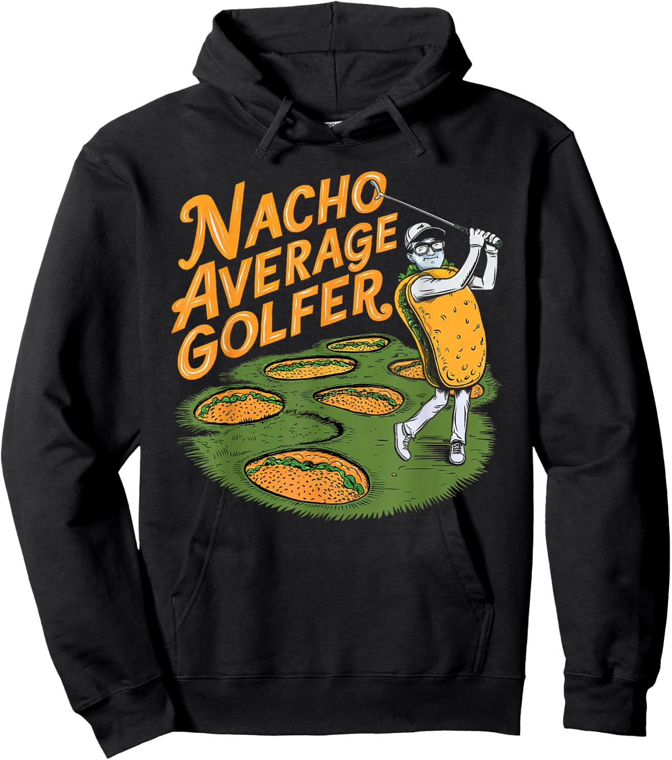 Nacho Average Golfer Golf And Tacos Classic Hoodie - Hoodie | Black
