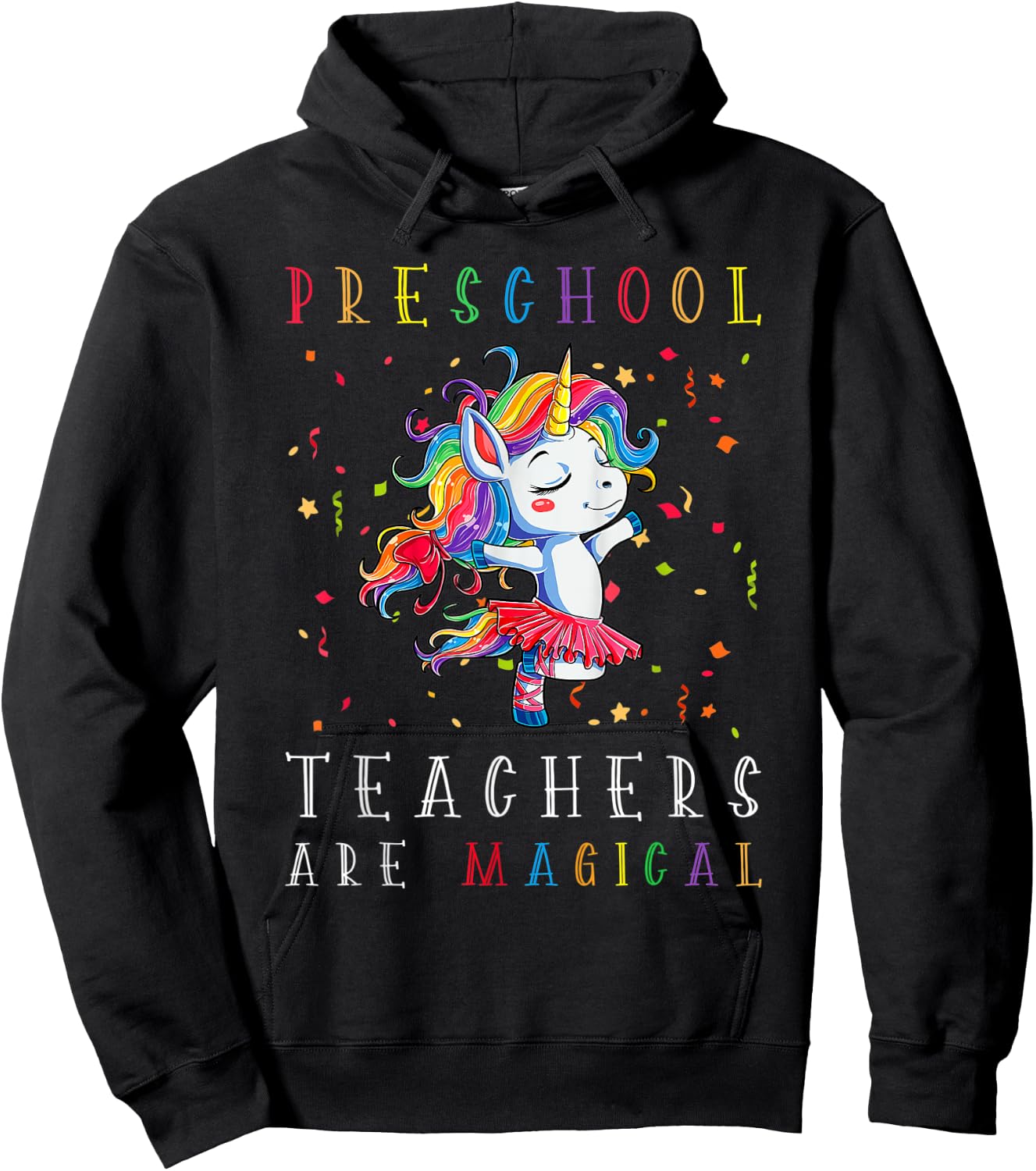 Preschool Teachers Are Magical Unicorn Lover Back To School Hoodie - Hoodie | Black