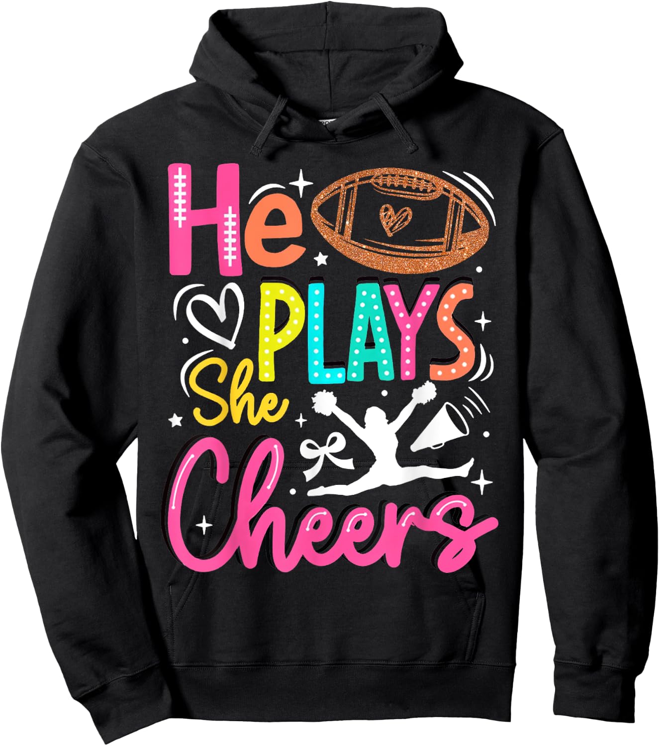 He Plays She Cheers Funny Football Son Cheerleader Daughter Hoodie - Hoodie | Black