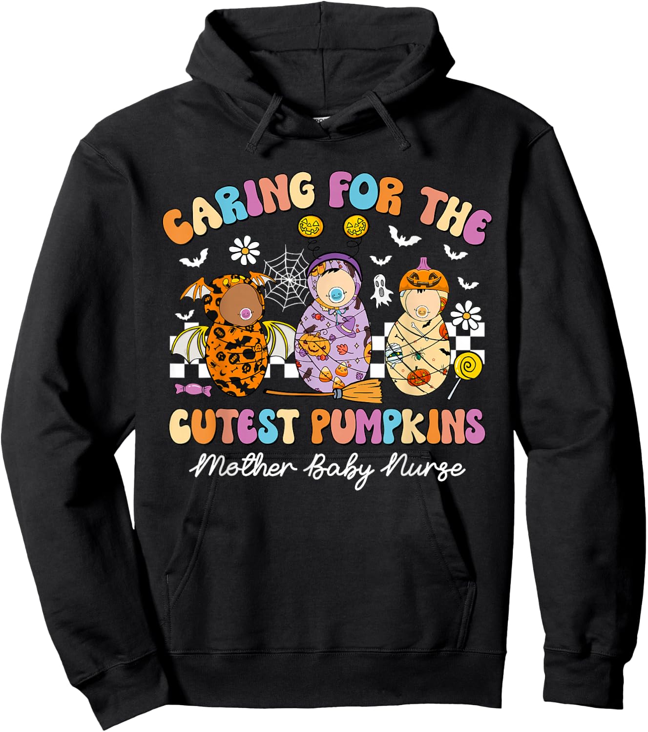 Caring For The Cutest Pumpkins Mother Baby Nurse Halloween Hoodie - Hoodie | Black
