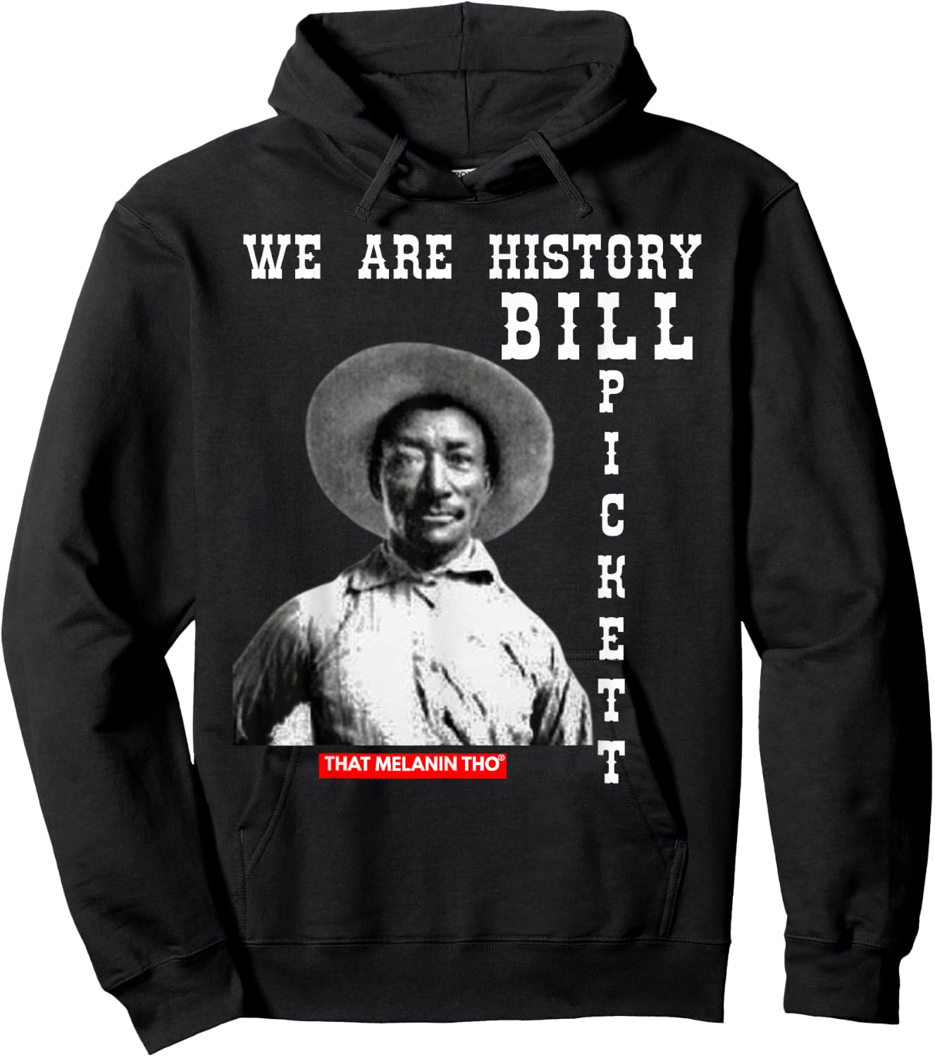 Black Cowboy Bill Pickett Cowboy African American History Hoodie - Hoodie | Black