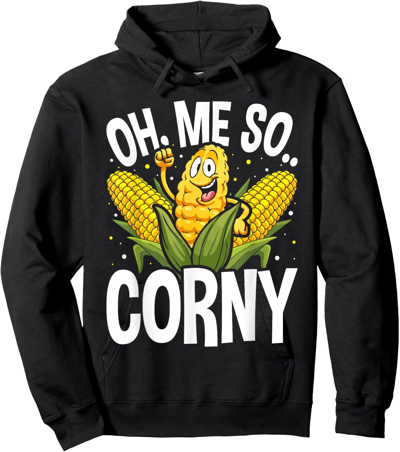Funny Oh Me So Corny Cheesy Food Pun Corn Ideas Hoodie - Hoodie | Black