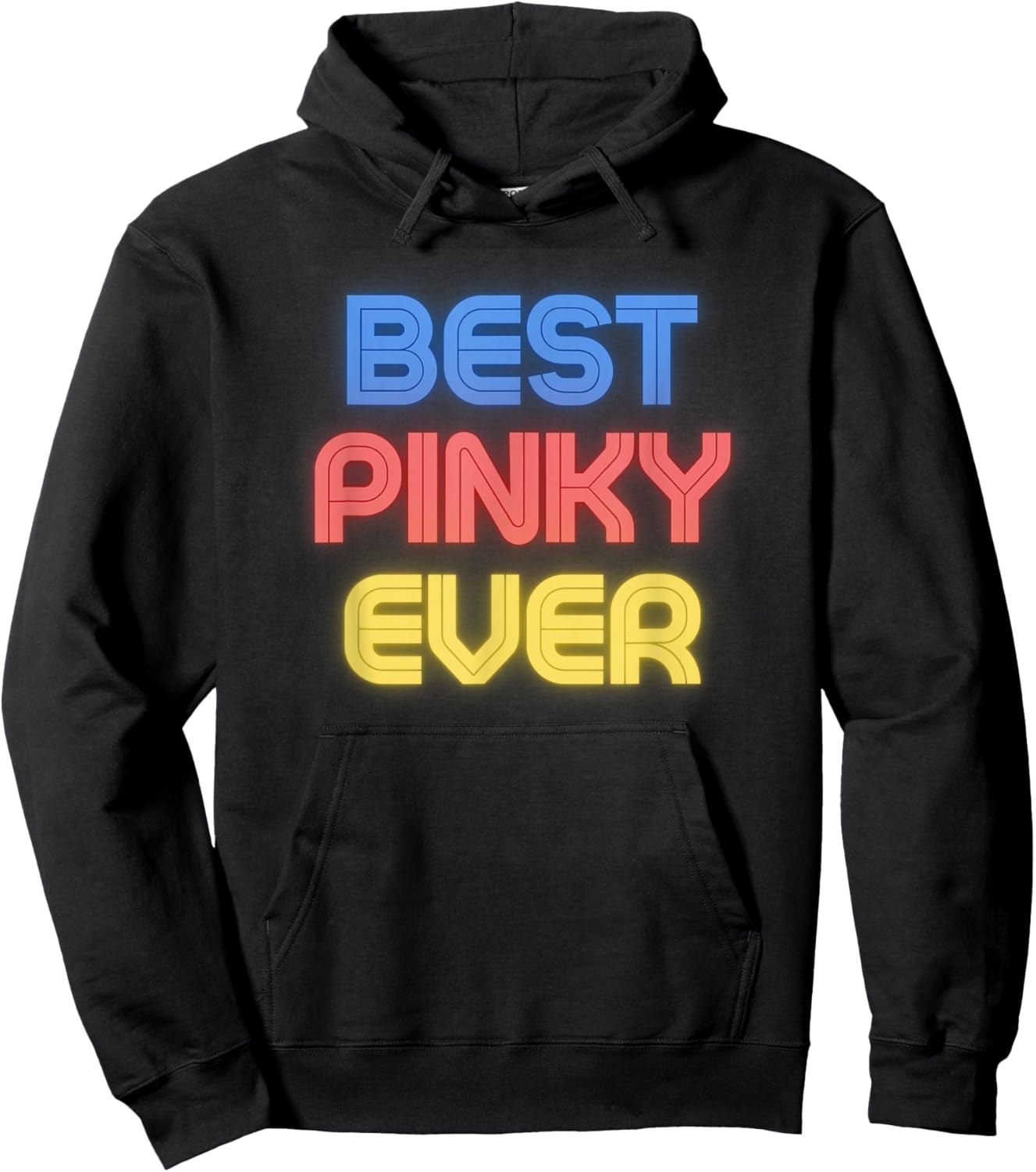 Best Pinky Ever - Funny Pinky Name Pinky Hoodie - Hoodie | Black