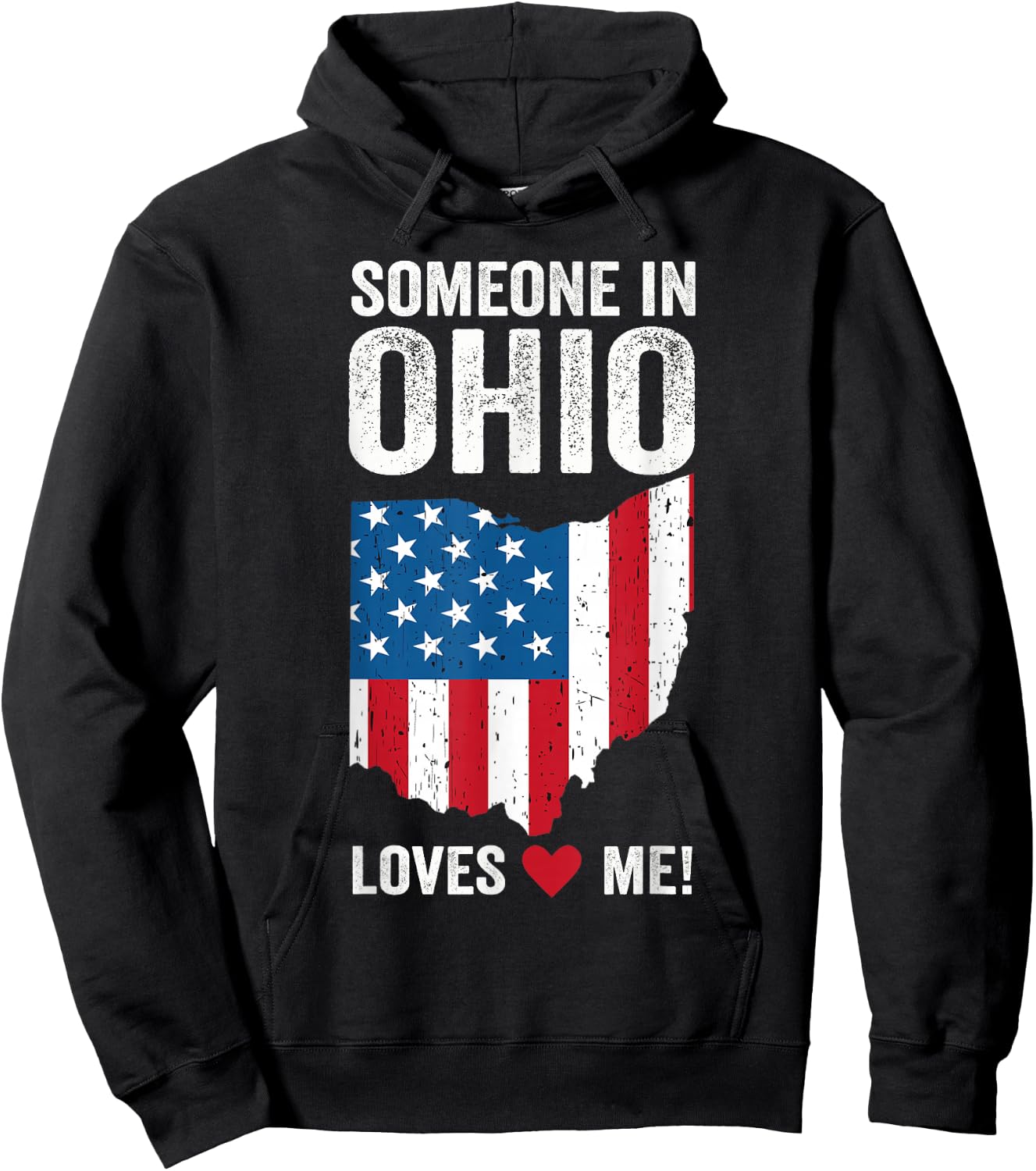 Someone In Ohio Loves Me Hoodie - Hoodie | Black