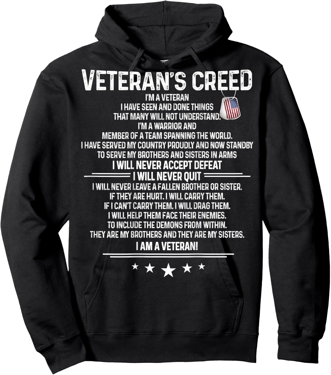 Veteran's creed I'm a veteran Shirt Themed Military Support Hoodie - Hoodie | Black