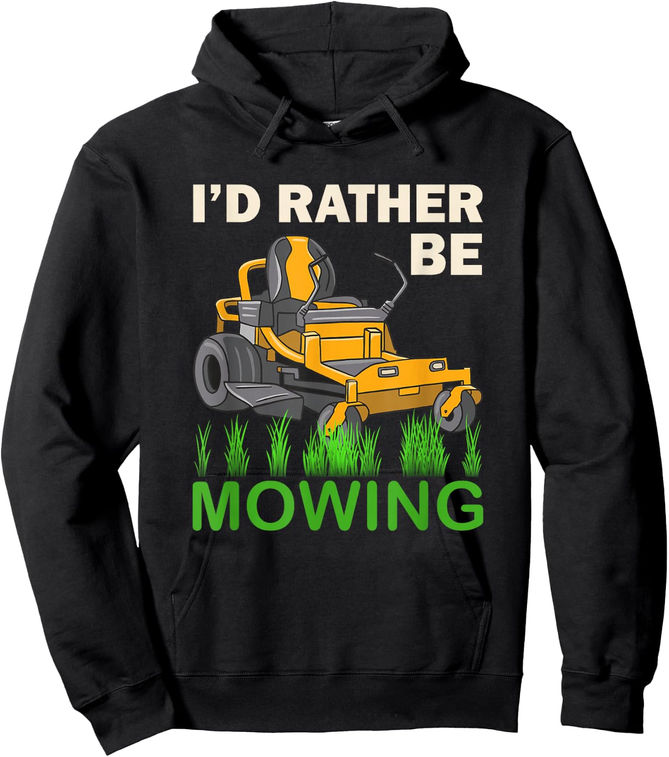 I'd Rather Be Mowing Funny Mower Hoodie - Hoodie | Black