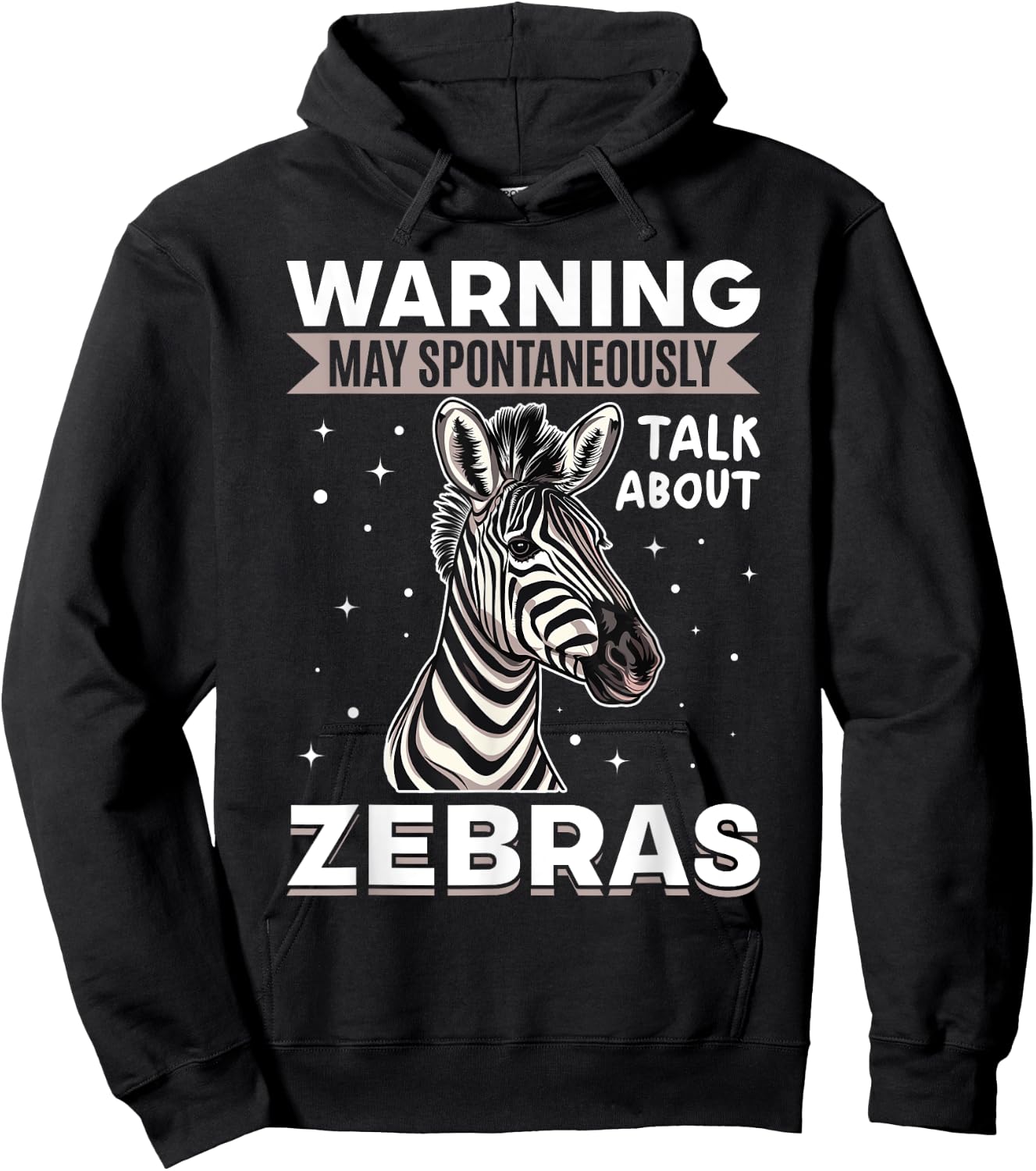 Funny Zebra Animal Warning May Spontaneously Talk About Hoodie - Hoodie | Black