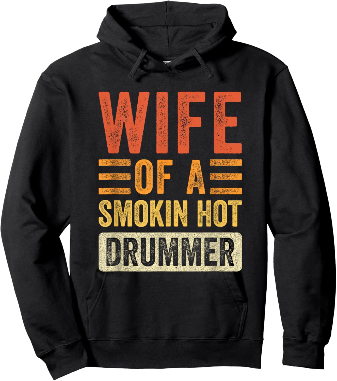 Wife of a Smokin Hot Drummer Funny Husband Wife Hoodie - Hoodie | Black