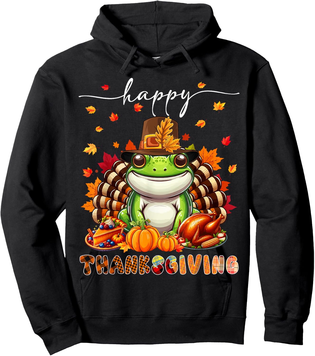 Happy Thanksgiving Frog Costume Turkey Fall Leaves Food Hoodie - Hoodie | Black